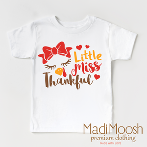 Little Miss Thankful Shirt - Thanksgiving Shirt