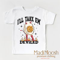 I'll Take Them Deviled Eggs design on a white short sleeve T-shirt.