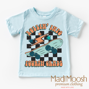 Rollin' Into 4th Back To School Shirt - School Shirt