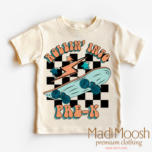 Rollin' Into Pre-K Back To School Shirt - School Shirt