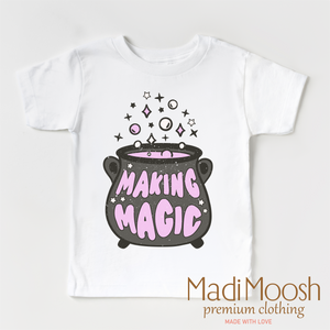 Making Magic Witch Shirt - Halloween Shirt