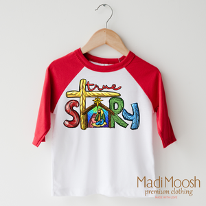 True Story Christian Shirt - Christmas Shirt