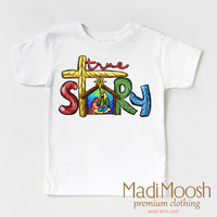 True Story Christian design on a white short sleeve T-shirt.