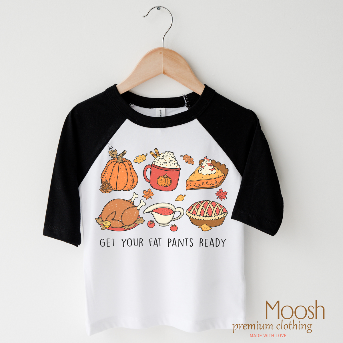 Get Your Fat Pants Ready Shirt - Thanksgiving Shirt - Madi Moosh Boutique