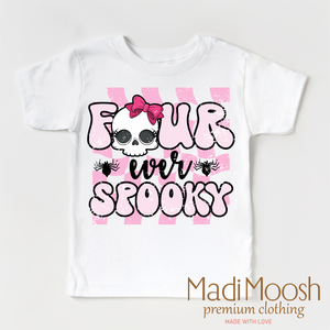 Four Ever Spooky Shirt - Halloween Shirt