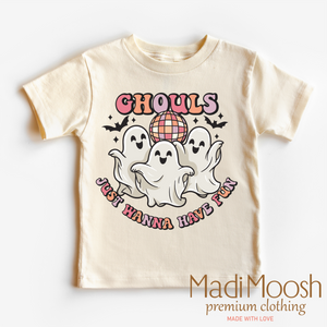 Ghouls Just Want To Have Fun Shirt - Halloween Shirt