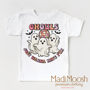 Ghouls Just Want To Have Fun Shirt - Halloween Shirt