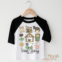 True Story Christmas design on a raglan shirt with black sleeves.