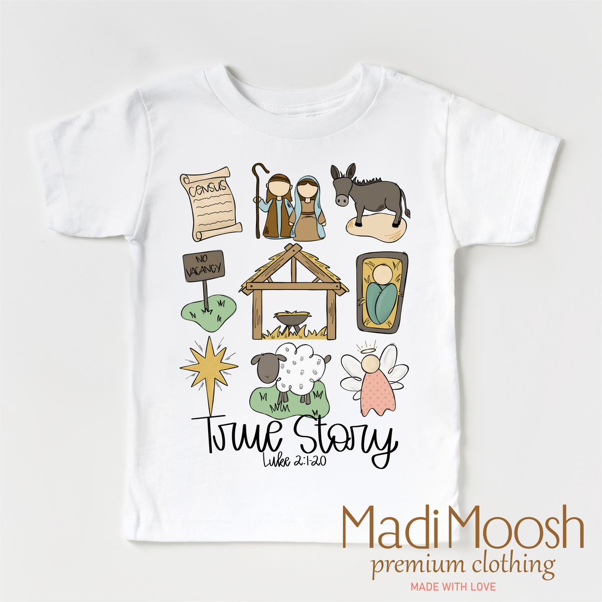 True Story Christmas design on a white short sleeve T-shirt.