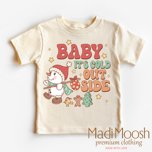 Baby It's Cold Outside Christmas Shirt - Christmas Tee