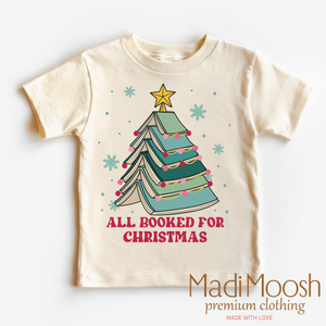 All Booked For Christmas Shirt - Christmas Book Tee