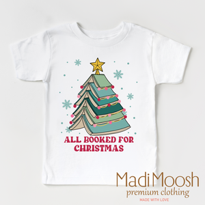 All Booked For Christmas Shirt - Christmas Book Tee