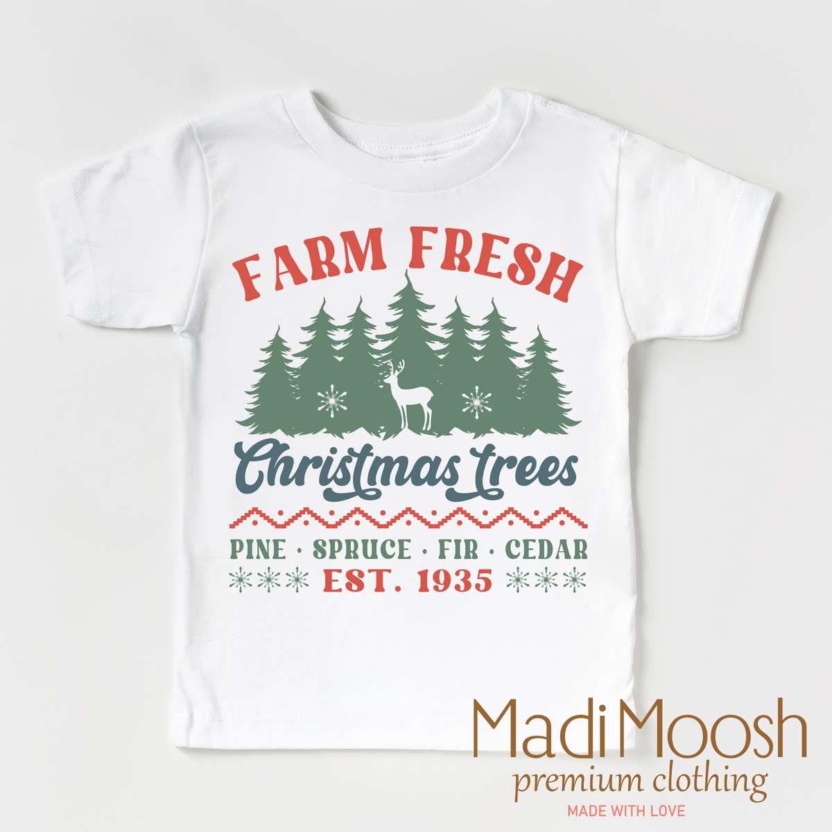 Farm Fresh Christmas Trees design on a white garment.