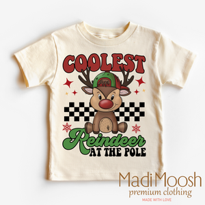 Coolest Reindeer At The Pole Shirt - Christmas Tee