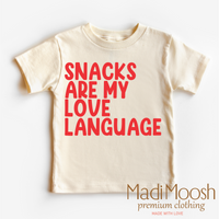 Snacks Are My Love Language Valentine's Day by Madi Moosh