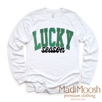 Lucky Season St. Patrick's Day design on a long sleeve shirt.