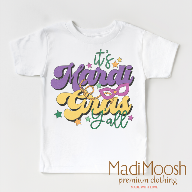 It's Mardi Gras Yall  Shirt - Mardi Gras Tee