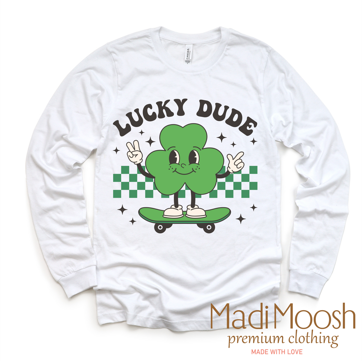Lucky Dude St. Patrick's Day design on a long sleeve shirt.