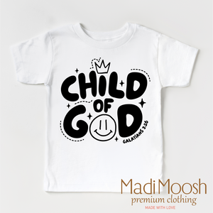 Child Of God Shirt - Christian Shirt