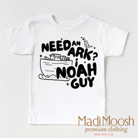 Need And Ark? I Noah Guy design on a white garment.