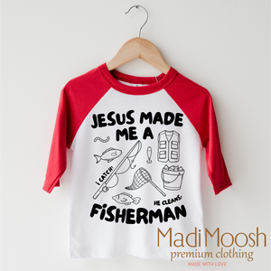 Jesus Made Me A Fisherman Shirt - Christian Shirt