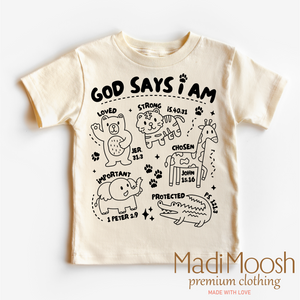 God Says I Am Zoo Animals Shirt - Christian Shirt