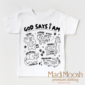 God Says I Am Zoo Animals Shirt - Christian Shirt