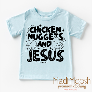 Chicken Nuggets And Jesus Shirt - Christian Shirt