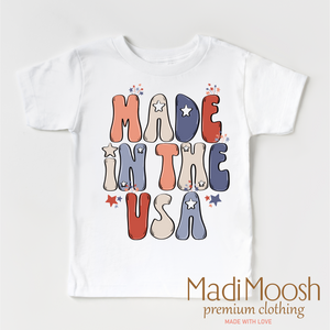 Made In The USA Shirt - July 4th