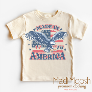 Made In America Shirt - July 4th - 1776