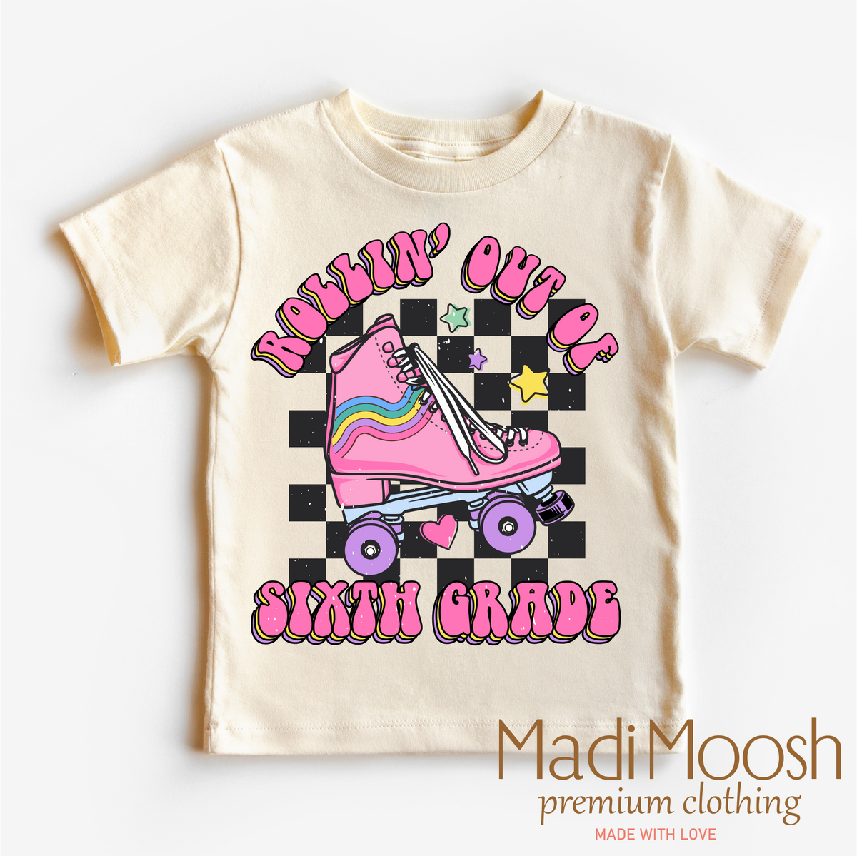 Rollin' Out Of 6th Grade Last Day Of School graphic T-shirt by Madi Moosh