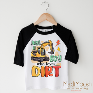 Just A Boy Who Loves Dirt Shirt - Excavator Tee