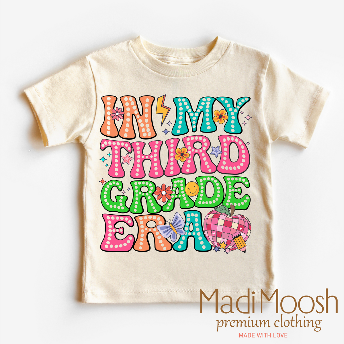 In My 3rd Grade Era Back To School design on a natural garment.