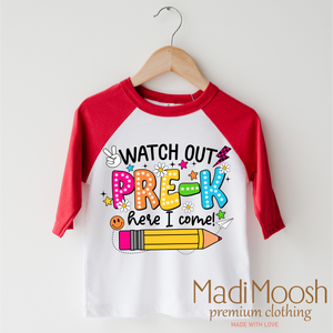 Watch Out Pre-K Here I Come Shirt - Back To School Shirt