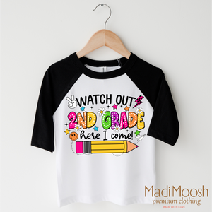 Watch Out 2nd Grade Here I Come Shirt - Back To School Shirt