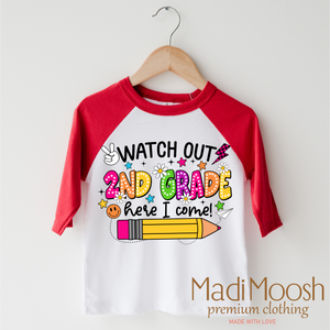 Watch Out 2nd Grade Here I Come Shirt - Back To School Shirt