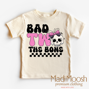 Bad Two The Bone Birthday Shirt - Halloween Shirt