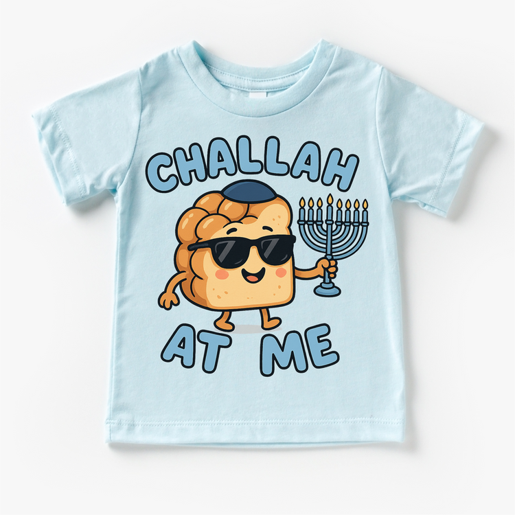 Challah At Me T-Shirt - Hanukkah Tee
