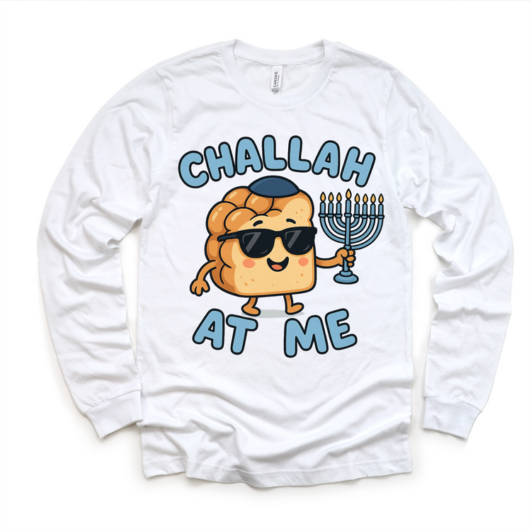 Challah At Me T-Shirt - Hanukkah Tee