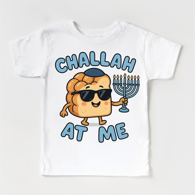 Challah At Me T-Shirt - Hanukkah Tee