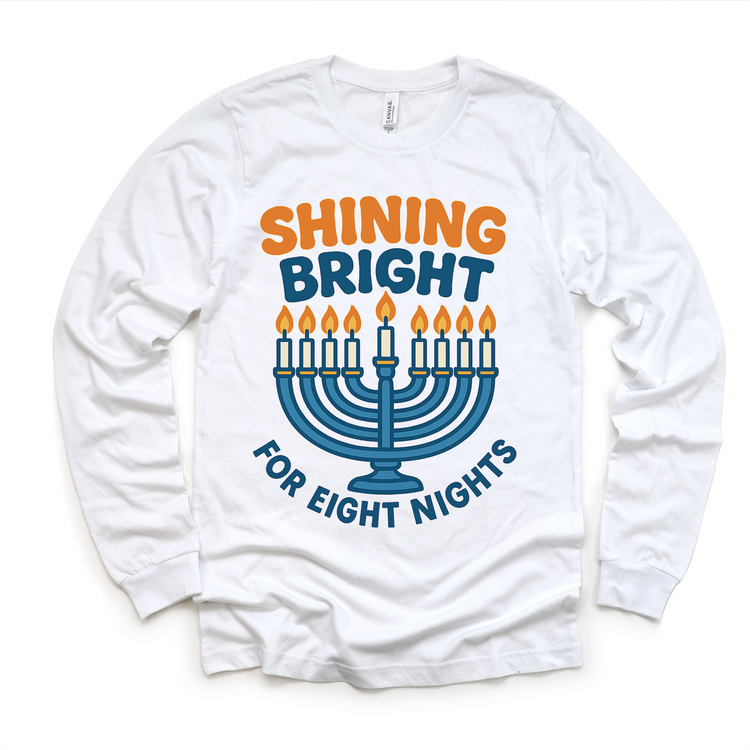 Shining Bright For Eight Nights T-Shirt - Hanukkah Tee