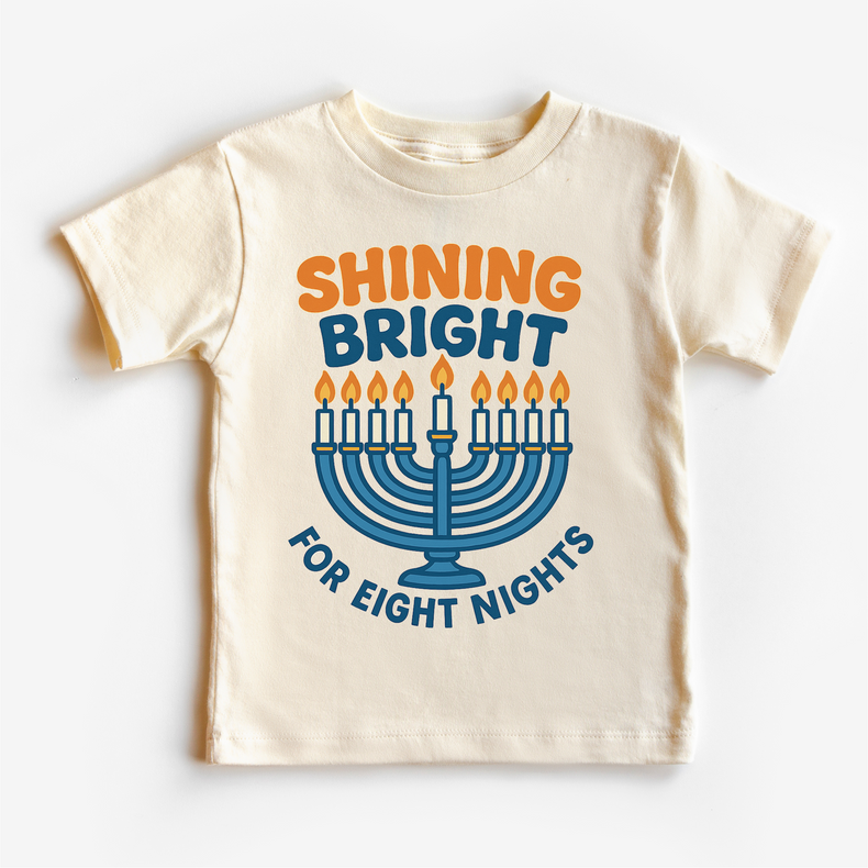 Shining Bright For Eight Nights T-Shirt - Hanukkah Tee