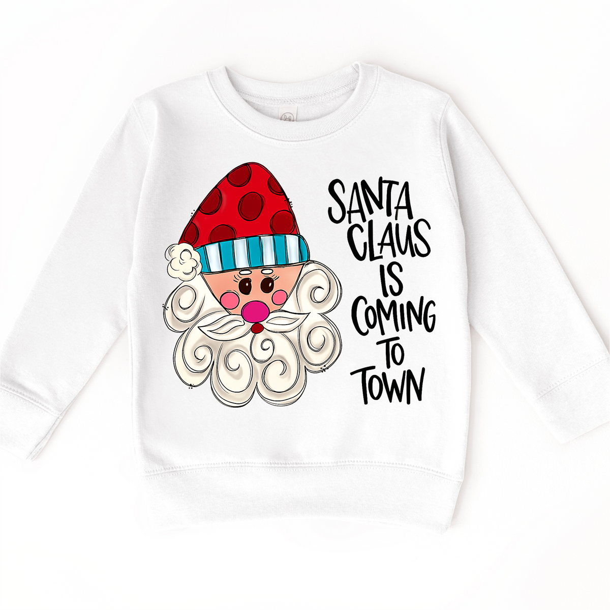 Santa Claus Is Coming To Town Christmas design on a white sweatshirt.