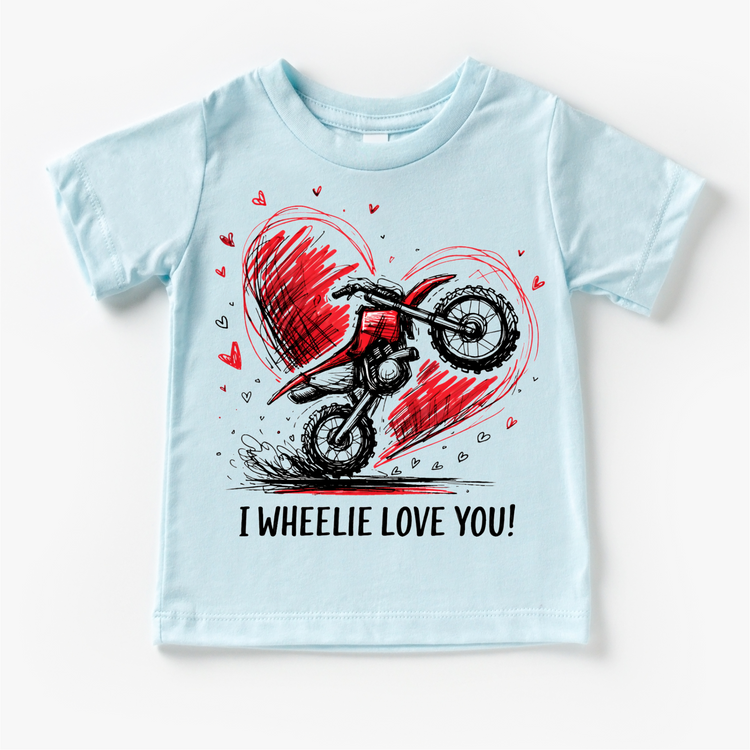 I Wheelie Love You Motocross Valeintine's Day Shirt -  Boys Motorcycle Valeintine Tee