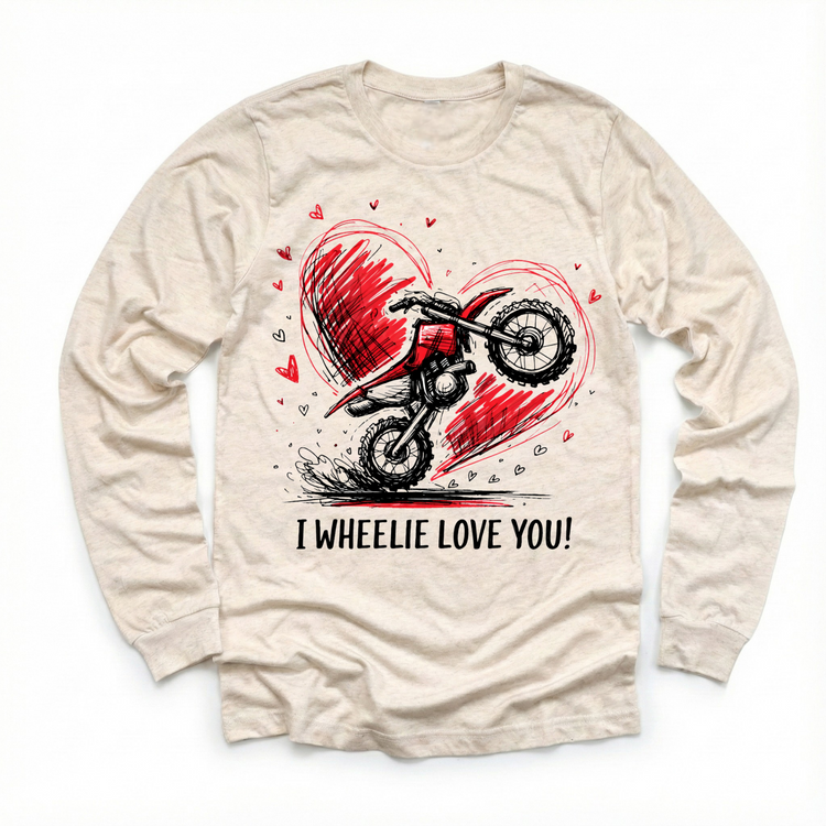 I Wheelie Love You Motocross Valeintine's Day Shirt -  Boys Motorcycle Valeintine Tee