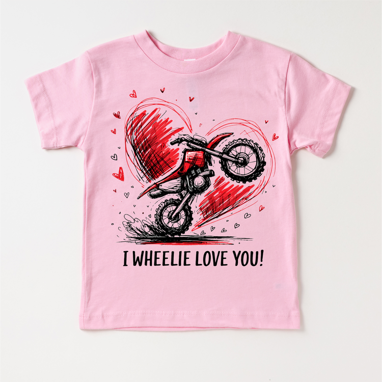 I Wheelie Love You Motocross Valeintine's Day Shirt -  Boys Motorcycle Valeintine Tee