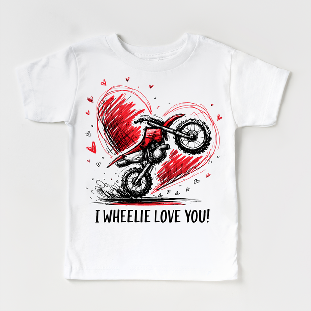 I Wheelie Love You Motocross Valeintine's Day Shirt -  Boys Motorcycle Valeintine Tee
