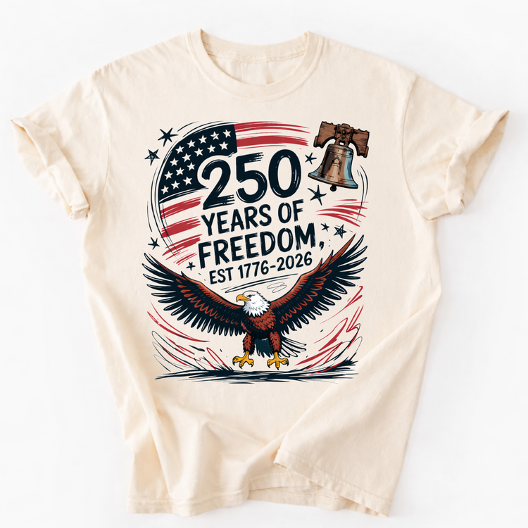 250 Years Of Freedom 4th Of July Unisex T-Shirt - Independence Day 2026 1776 Comfort Colors