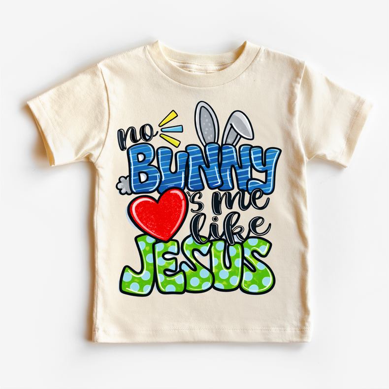 No Bunny Loves Me Like Jesus Easter Shirt - Kids Christian Easter Tee