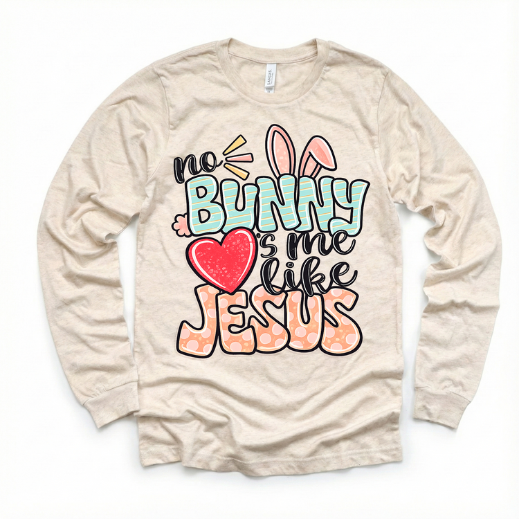 No Bunny Loves Me Like Jesus Easter Shirt - Girls Christian Easter Tee